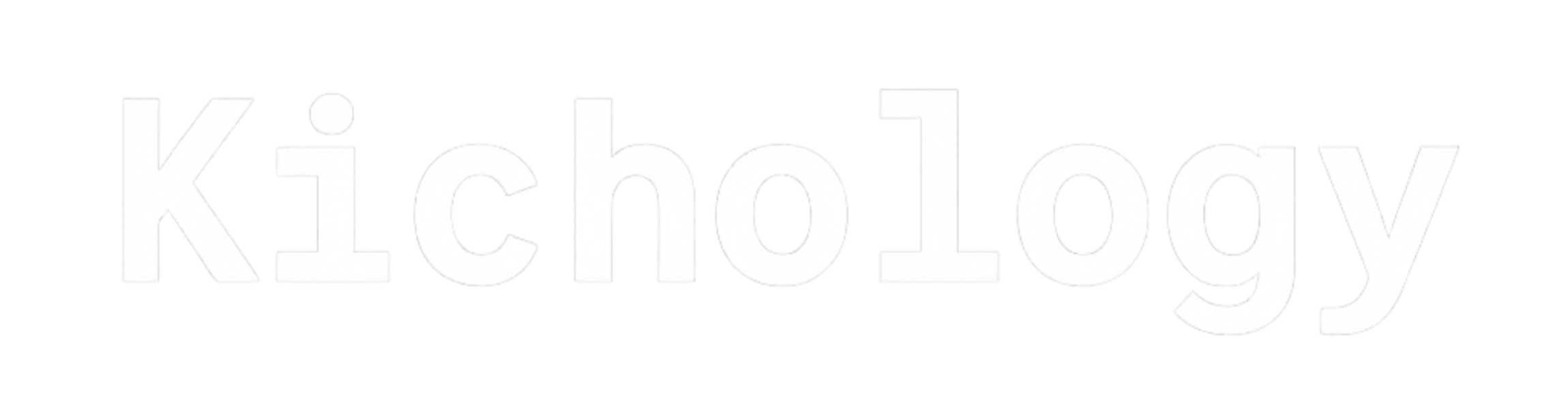 kichology